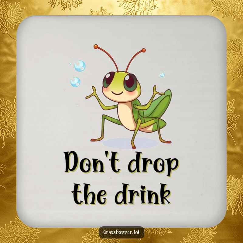 Funny grasshopper character cheerfully juggling dewdrops with its legs on this coaster, a cute funny gift.