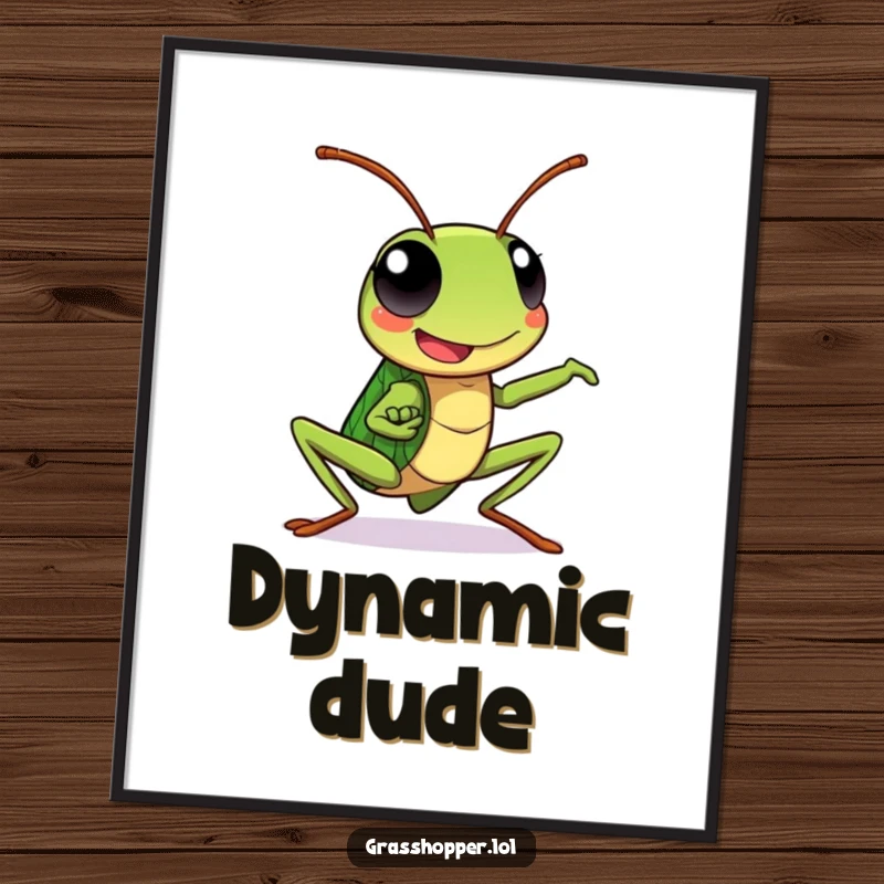 Kawaii grasshopper poster print of a happy grasshopper striking a dynamic pose, creating energetic wall decor.