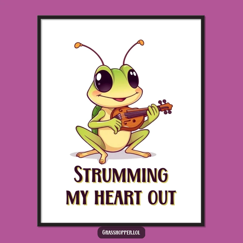 Funny Grasshopper Violin Poster: Grinning Musician, Quirky Humor Art Gift