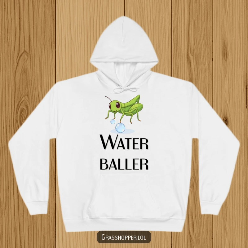 Funny Grasshopper Dewdrop Hoodie: A cute insect playfully bouncing a dewdrop, designed for funny comfort and lightheartedness.