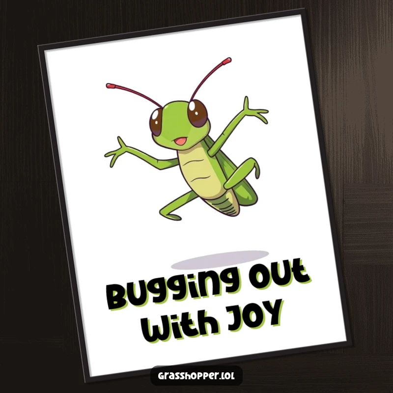 Funny Free Printable Wall Art: A grasshopper captured in a dramatic, leg-flailing jump pose, full of comedic energy.