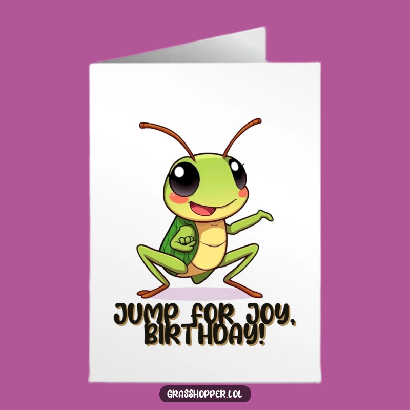 Free Printable Birthday Card: Dynamic Grasshopper Fun - Funny Downloadable Gift