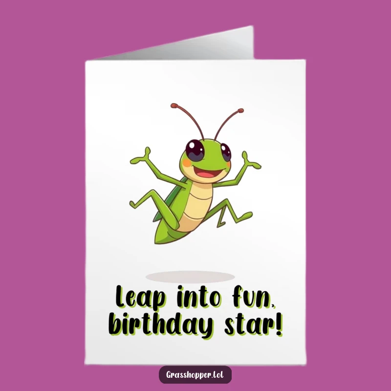 Free Printable Birthday Card: Funny Leaping Grasshopper, Perfect Downloadable Gift for Him!