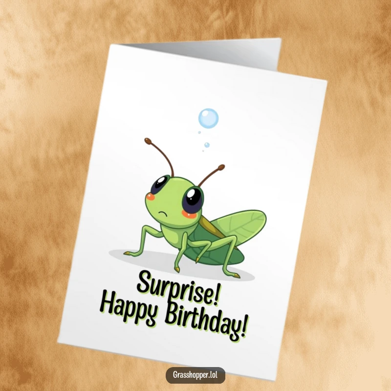 Funny Free Printable Birthday Card: Kawaii grasshopper looking surprised as a dewdrop lands on its head. Adorable moment.