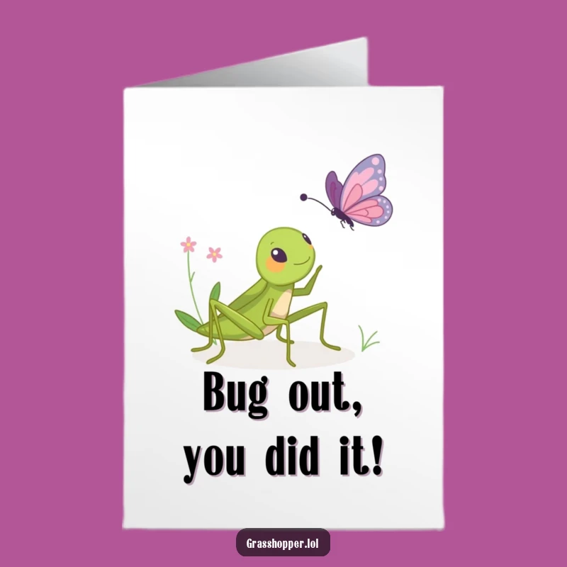 Grasshopper Congrats Card Free Printable: Celebrate Victories with Humorous Bopping Butterfly Art