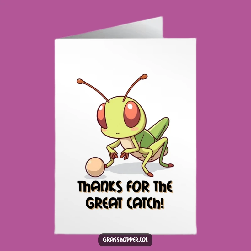 Free Printable Thank You Card: Determined Grasshopper's Effort, Print at Home!