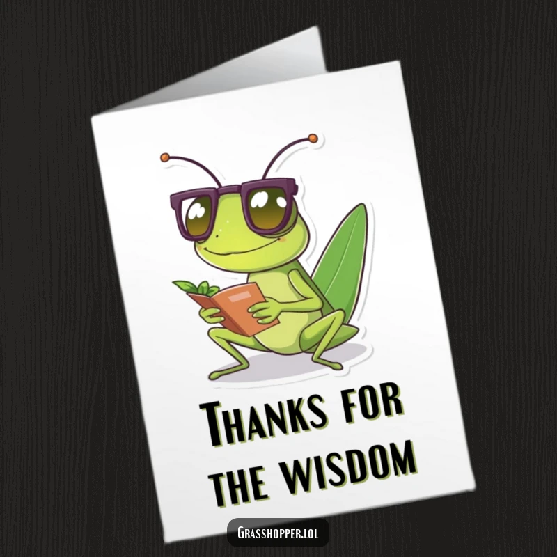 Funny Free Printable Thank You Card: Grasshopper in spectacles reads a leaf, offering insightful and learned thanks.