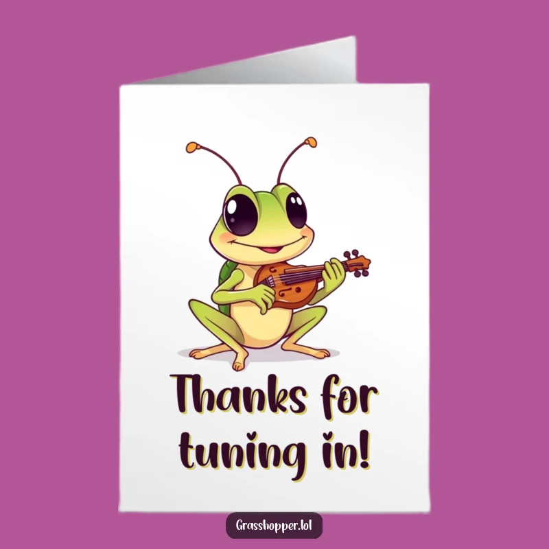 Free Printable Thank You Card: Grasshopper's Melody for Your Kindness Funny Gift