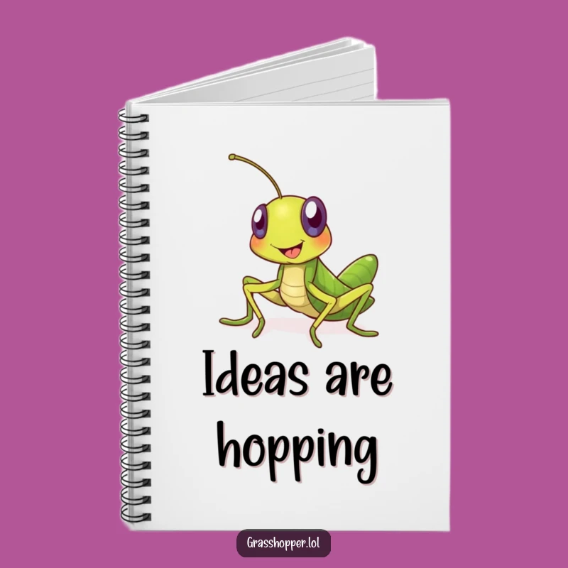 Funny Grasshopper Journal: Jot Down Ideas With a Smiling Insect's Joyful Invitation