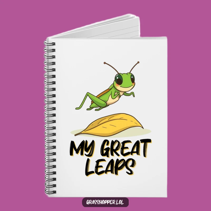 Funny Leaping Grasshopper Notebook - Jump into Ideas Gift