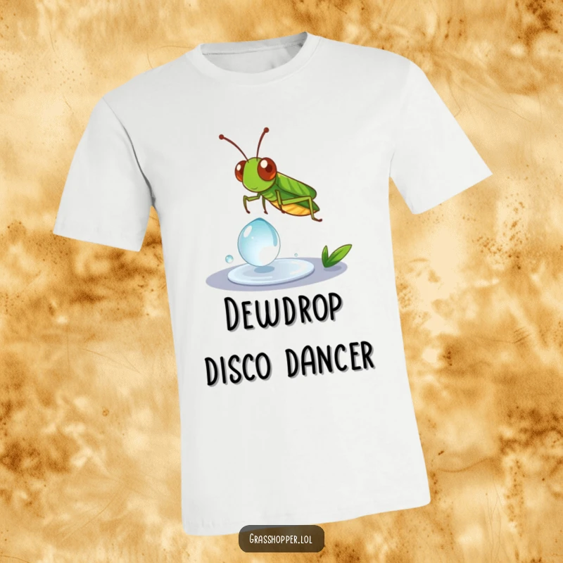 Funny Grasshopper T-Shirt with a grasshopper in a graceful spin atop a glistening dewdrop, full of life.