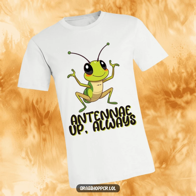 Funny T-Shirt: A green grasshopper with a big smile, enthusiastically waving one of its antennae.