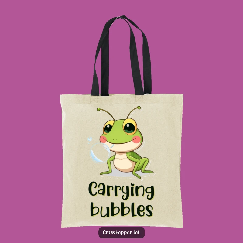 Funny Grasshopper Bubble Blowing Tote Bag: Carry Your Cheer Around Town