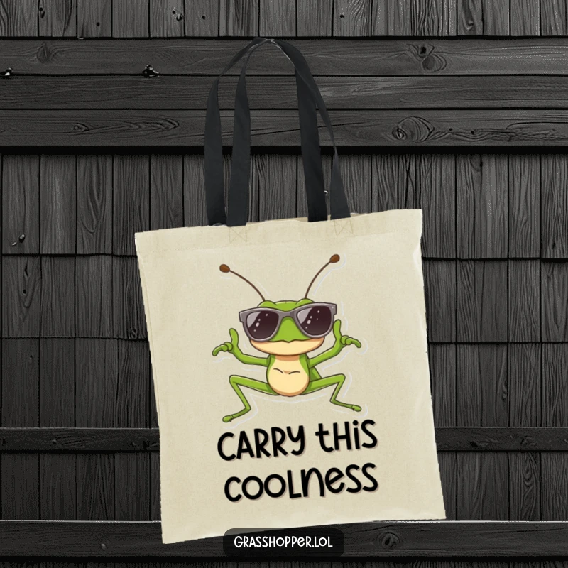 Funny tote bag showing a grasshopper in sunglasses striking a cool pose, perfect for carrying essentials with edgy humor.