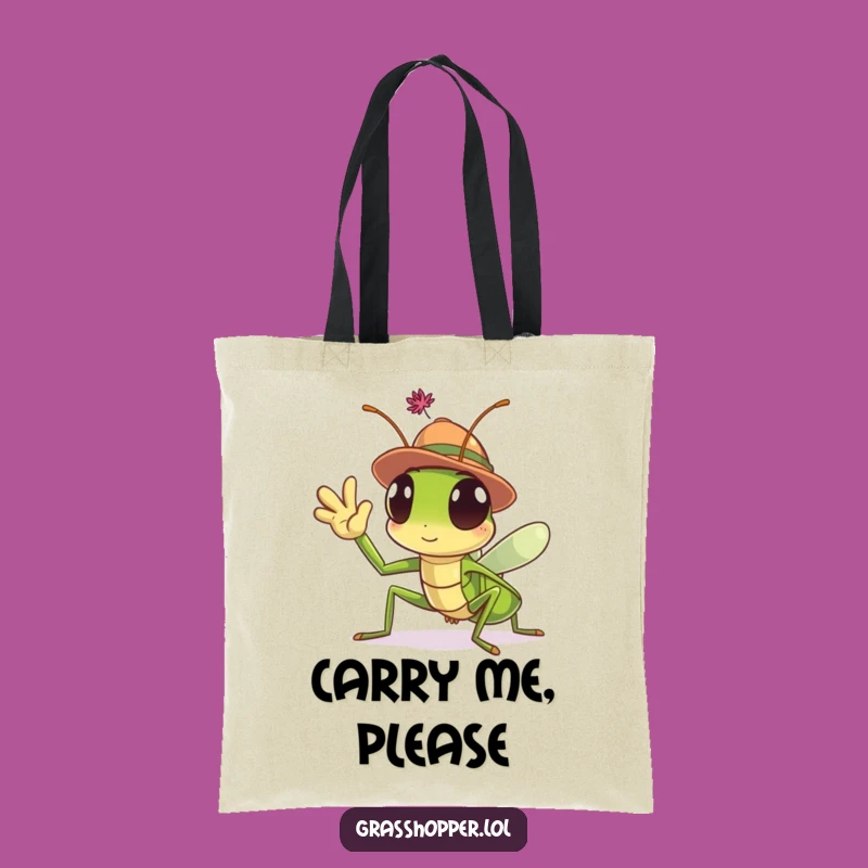 Funny Grasshopper Hat Tote Bag: Welcoming Insect Carryall, Perfect Funny Gift